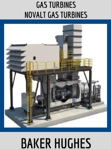 GAS TURBINES NOVALT GAS TURBINES - Baker Hughes